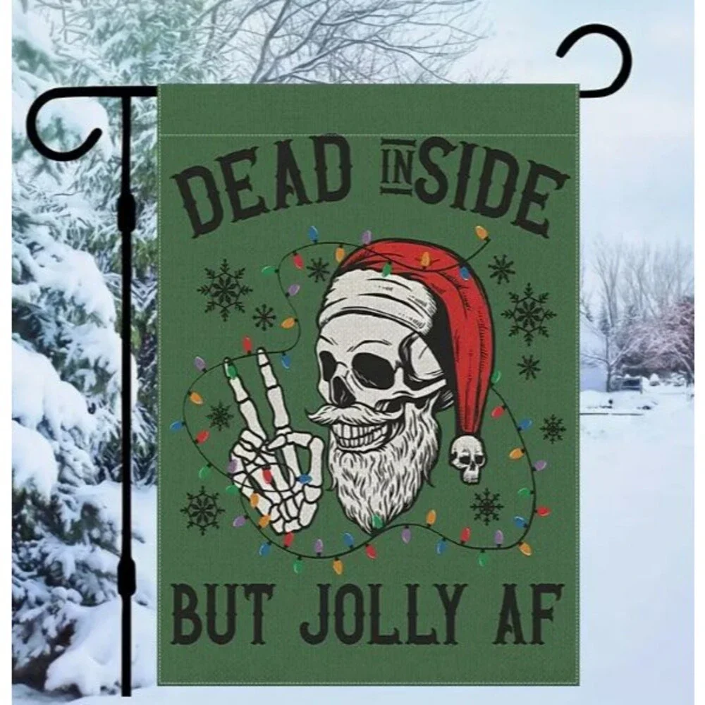 Christmas Garden Flag 12x18in Polyester Dead Inside But Jolly AF